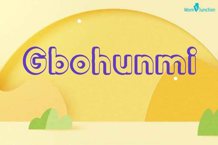 Gbohunmi 3D Wallpaper