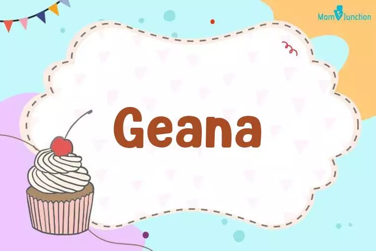 Geana Birthday Wallpaper