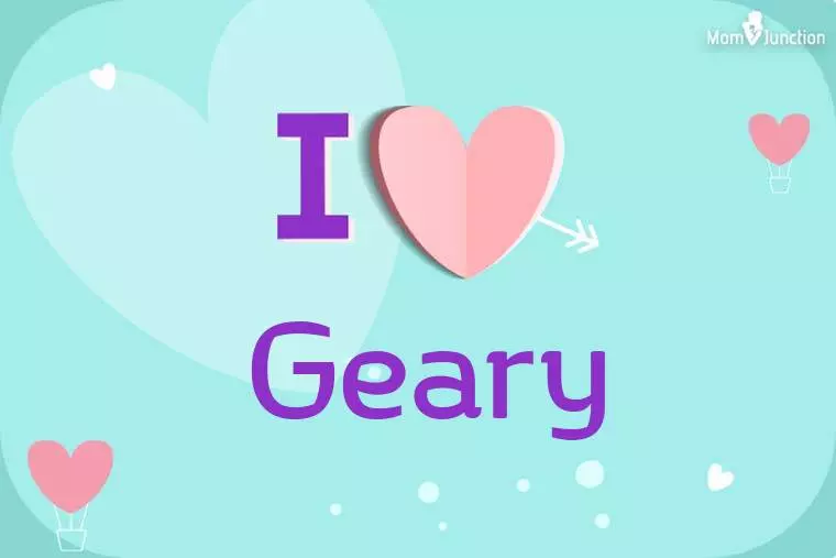 I Love Geary Wallpaper