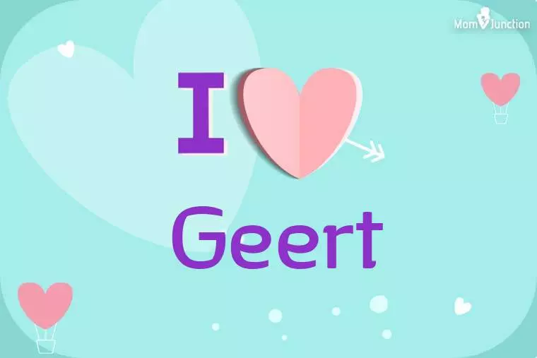 I Love Geert Wallpaper