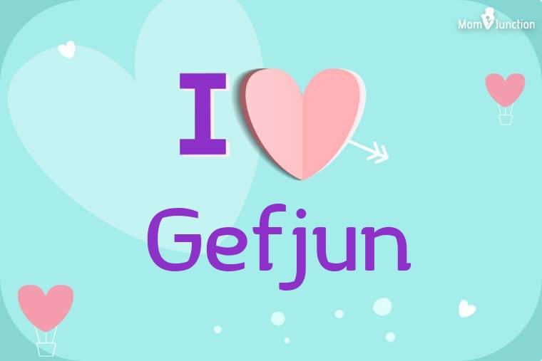 I Love Gefjun Wallpaper