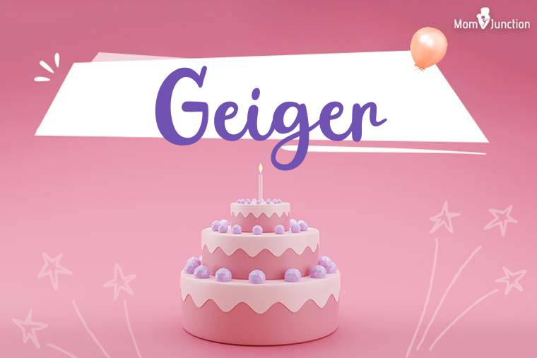 Geiger Birthday Wallpaper