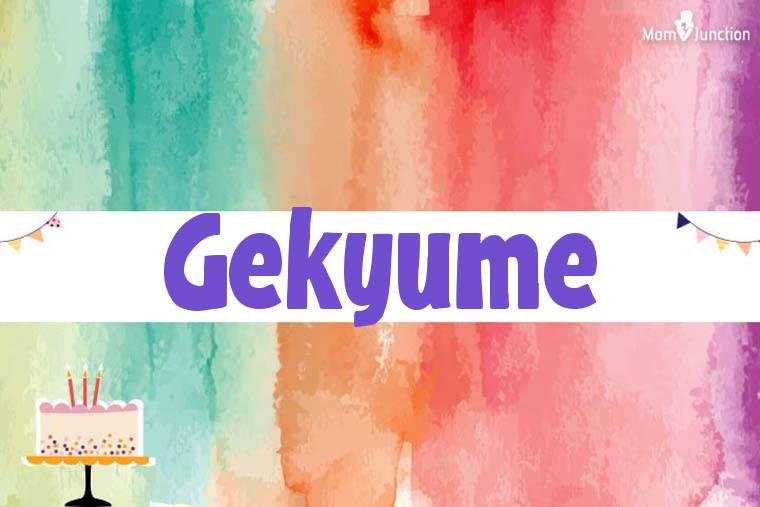 Gekyume Birthday Wallpaper