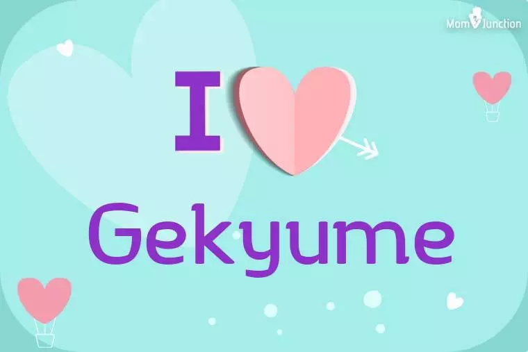 I Love Gekyume Wallpaper