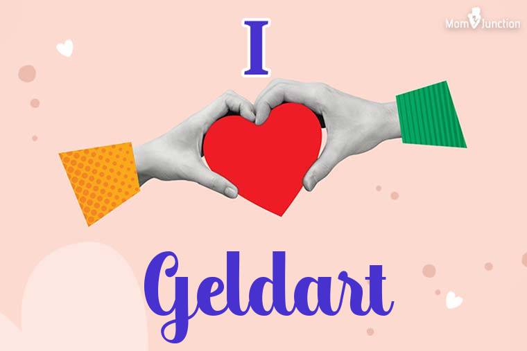 I Love Geldart Wallpaper