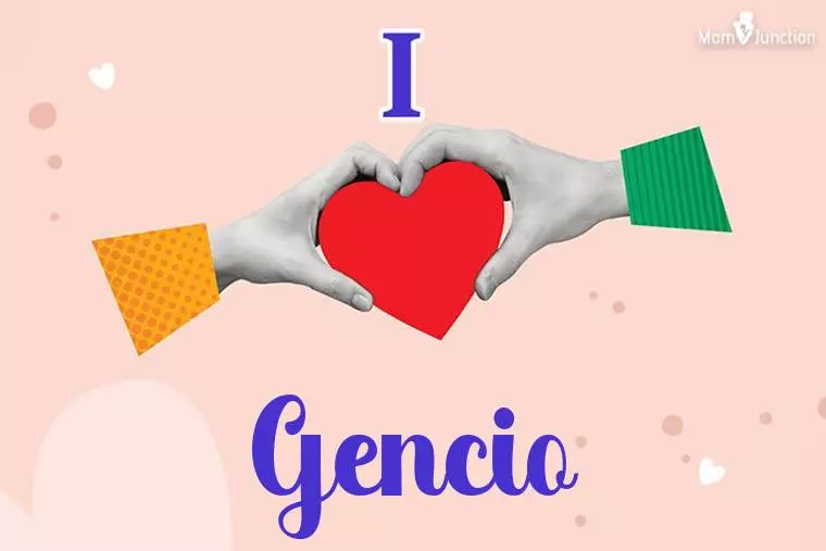 I Love Gencio Wallpaper