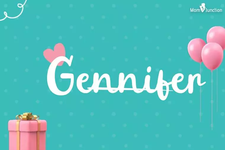 Gennifer Birthday Wallpaper