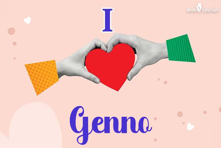 I Love Genno Wallpaper