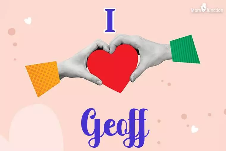 I Love Geoff Wallpaper