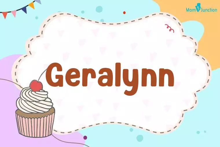 Geralynn Birthday Wallpaper