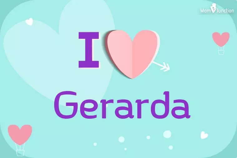 I Love Gerarda Wallpaper