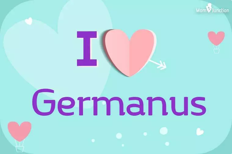 I Love Germanus Wallpaper