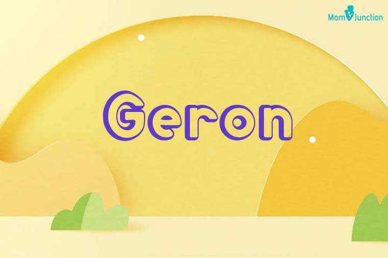 Geron 3D Wallpaper