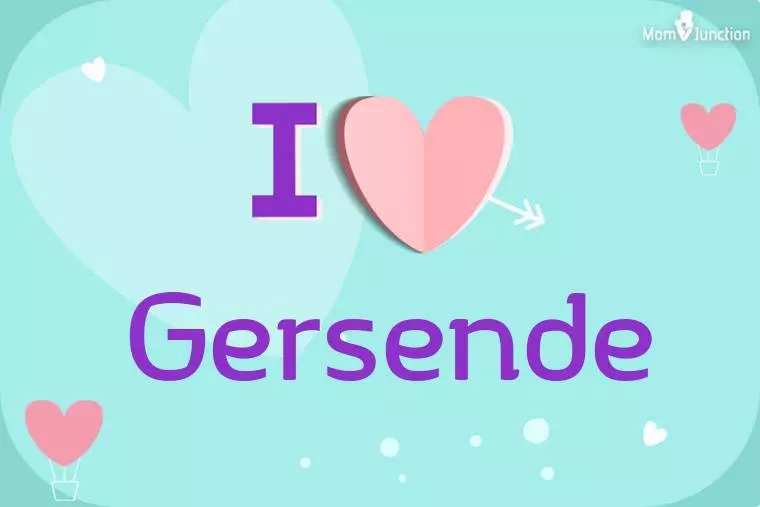 I Love Gersende Wallpaper