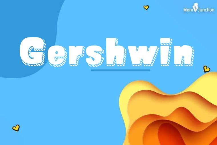 Gershwin 3D Wallpaper