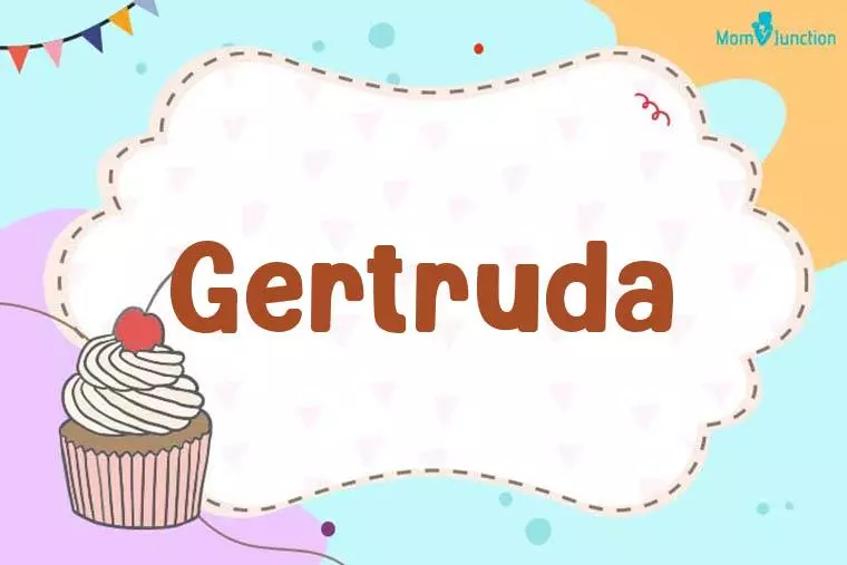 Gertruda Birthday Wallpaper