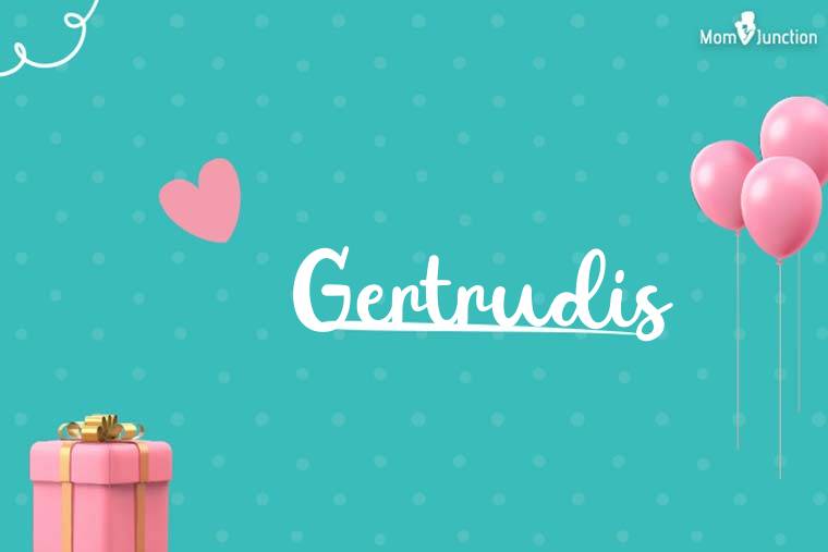 Gertrudis Birthday Wallpaper
