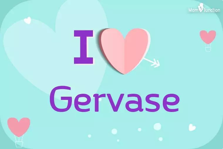 I Love Gervase Wallpaper