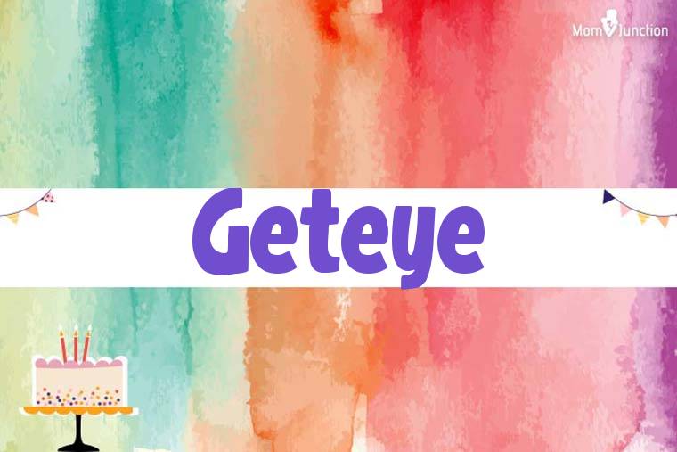 Geteye Birthday Wallpaper