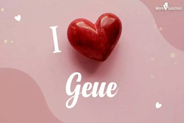 I Love Geue Wallpaper