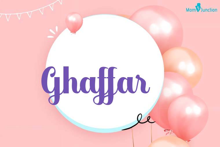 Ghaffar Birthday Wallpaper