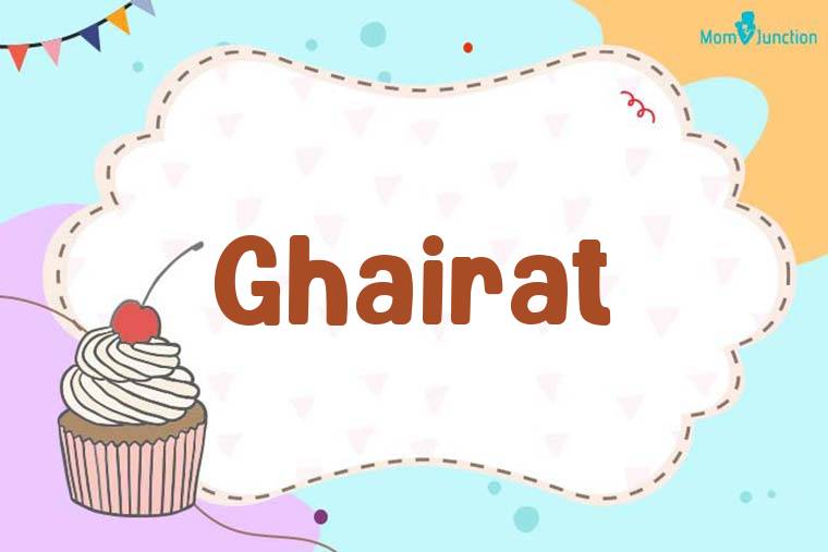 Ghairat Birthday Wallpaper