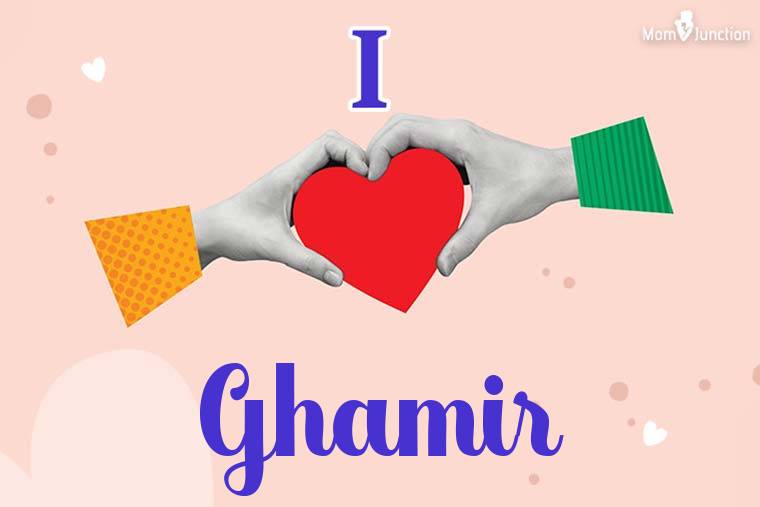I Love Ghamir Wallpaper