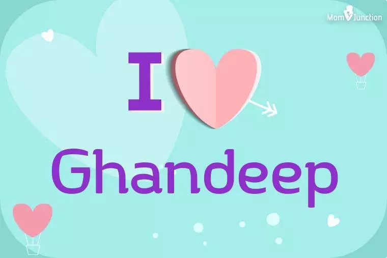 I Love Ghandeep Wallpaper