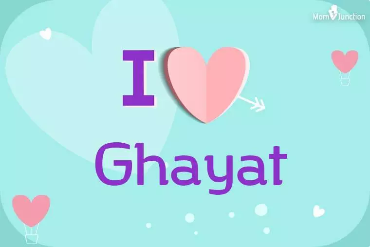 I Love Ghayat Wallpaper