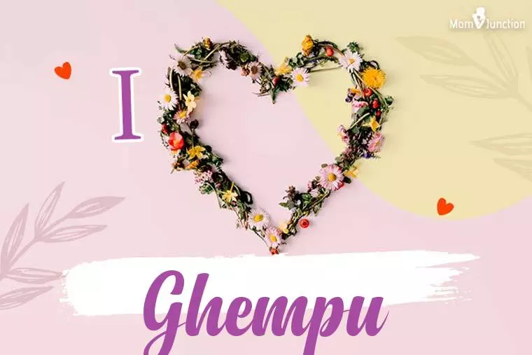 I Love Ghempu Wallpaper