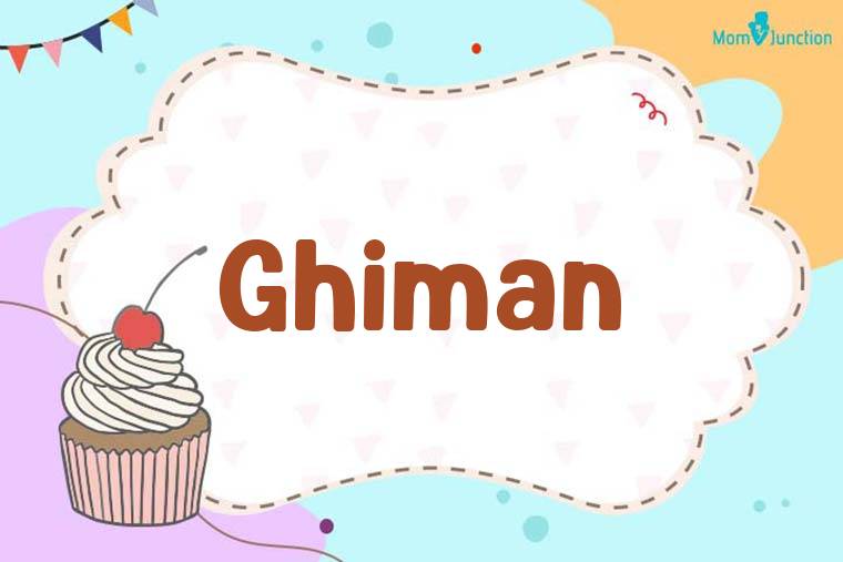 Ghiman Birthday Wallpaper