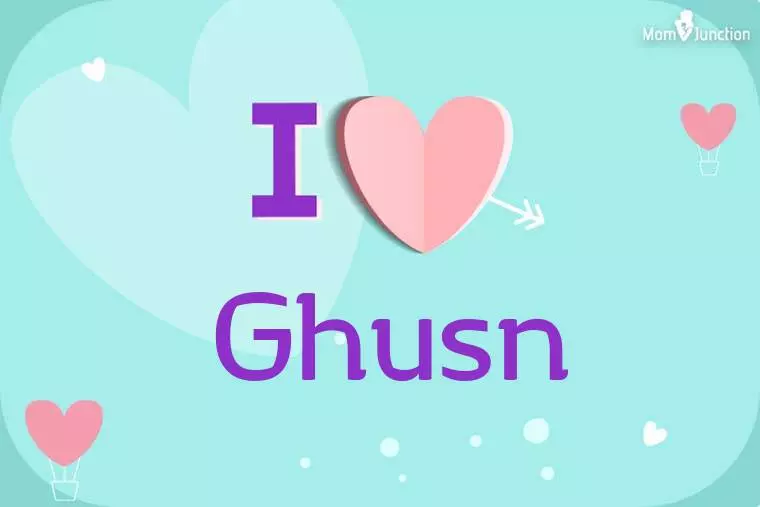 I Love Ghusn Wallpaper