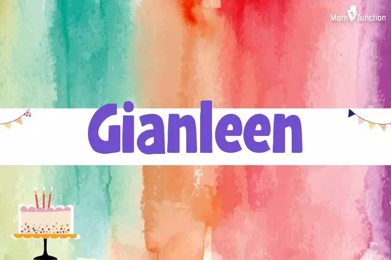 Gianleen Birthday Wallpaper