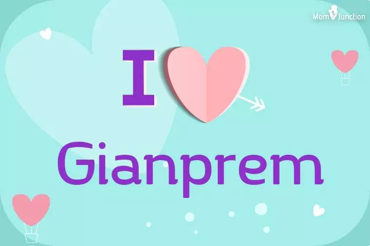 I Love Gianprem Wallpaper