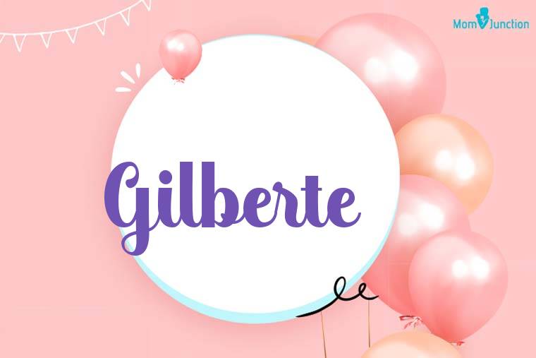 Gilberte Birthday Wallpaper