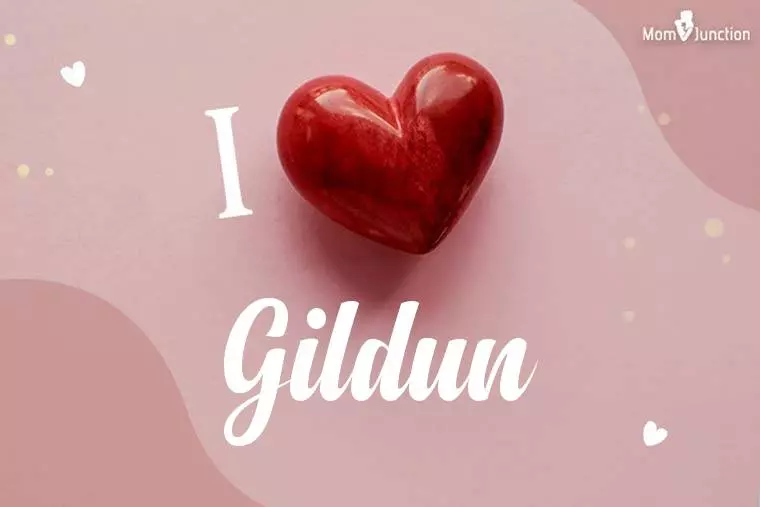 I Love Gildun Wallpaper