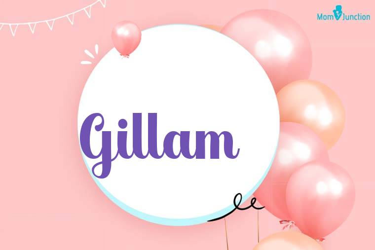 Gillam Birthday Wallpaper