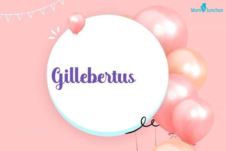Gillebertus Birthday Wallpaper