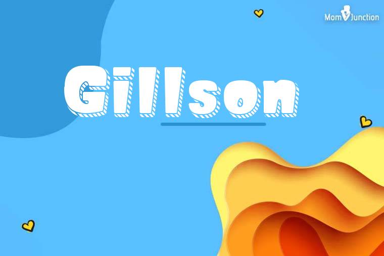 Gillson 3D Wallpaper