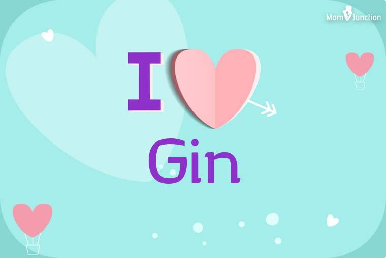 I Love Gin Wallpaper