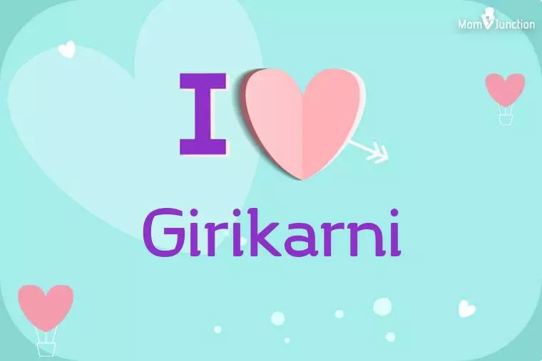 I Love Girikarni Wallpaper