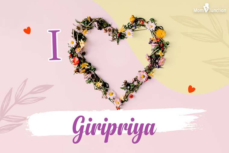 I Love Giripriya Wallpaper