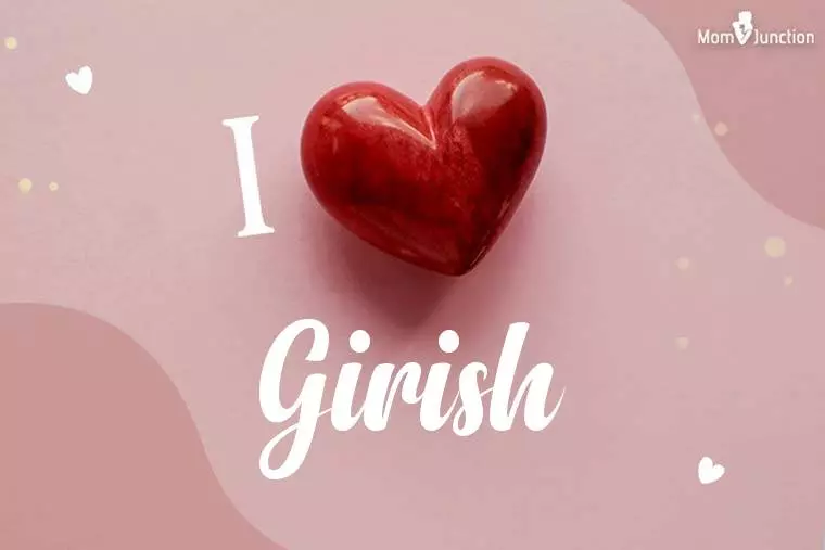 I Love Girish Wallpaper