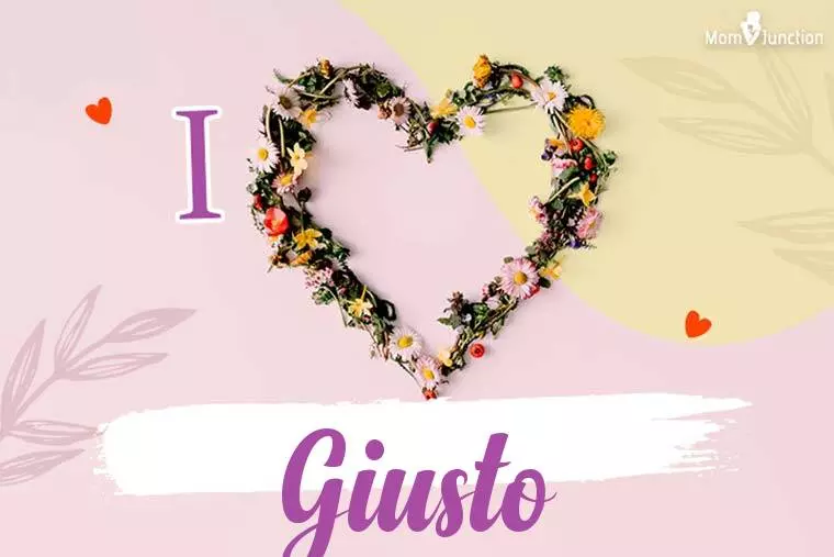 I Love Giusto Wallpaper