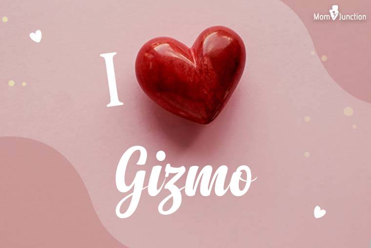 I Love Gizmo Wallpaper