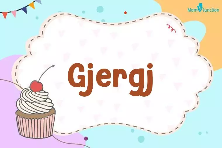 Gjergj Birthday Wallpaper