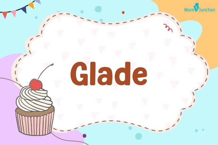 Glade Birthday Wallpaper