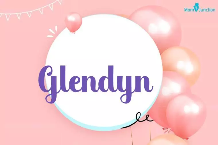 Glendyn Birthday Wallpaper