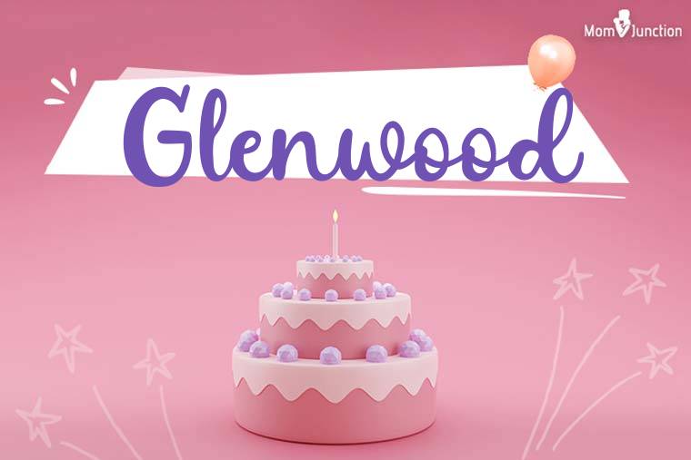 Glenwood Birthday Wallpaper