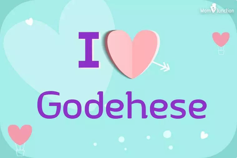 I Love Godehese Wallpaper